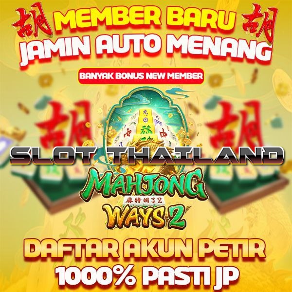 SLOT THAILAND ! LINK SITUS SLOT GACOR SERVER THAILAND SUPER GACOR ASLI TERBAIK NO 1